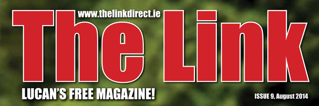 The Link (Lucan) Magazine – August 2014